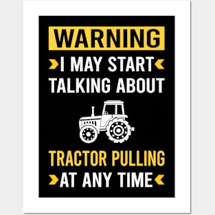 Warning Tractor Pulling Posters and Art